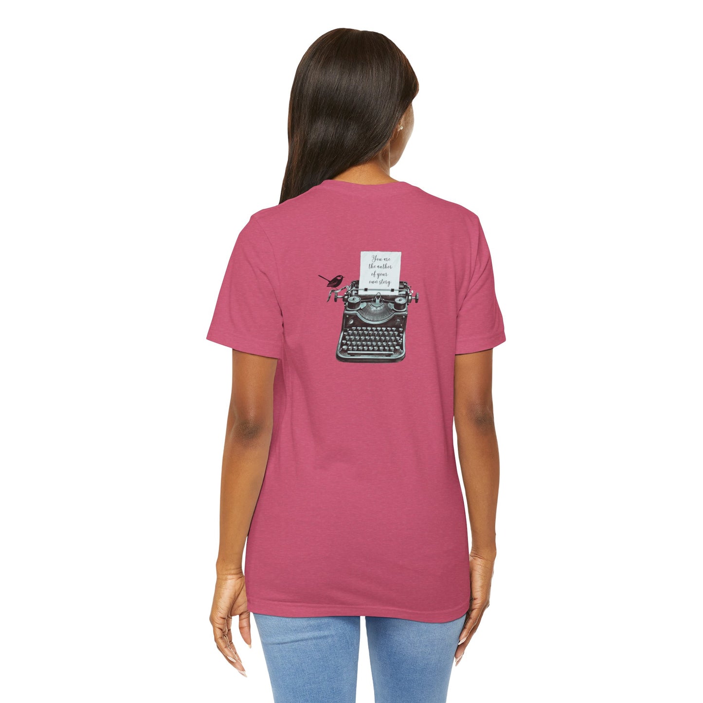 You are the author of your story Tee